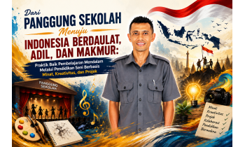 Dari Panggung Sekolah Menuju Indonesia Berdaulat, Adil, dan Makmur: Praktik Baik Pembelajaran Mendalam Melalui Pendidikan Seni Berbasis Minat, Kreativitas, dan Projek
